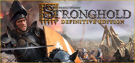 Stronghold: Definitive Edition на русском
